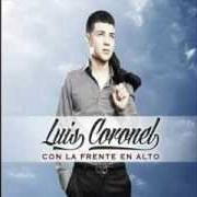 El texto musical TU TIMIDEZ de LUIS CORONEL también está presente en el álbum Con la frente en alto (2013)