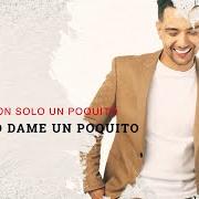 El texto musical SÓLO UN POQUITO de LUIS CORONEL también está presente en el álbum Sólo un poquito (2020)