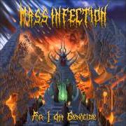 El texto musical HIERARCHY OF THE HIGHEST ABOMINATION de MASS INFECTION también está presente en el álbum For i am genocide (2014)