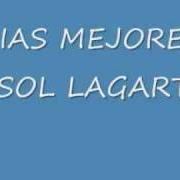 El texto musical UNA DOSIS MAS DE TI de SOL LAGARTO también está presente en el álbum Dias mejores (2010)