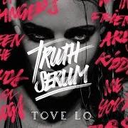 El texto musical HABITS de TOVE LO también está presente en el álbum Truth serum - ep (2014)