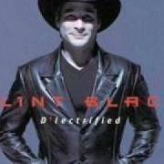 El texto musical BOB AWAY MY BLUES de CLINT BLACK también está presente en el álbum D'lectrified (1999)