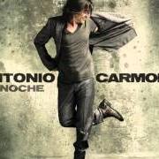 El texto musical IMPOSIBLE de ANTONIO CARMONA también está presente en el álbum De noche (2011)