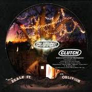 El texto musical ELECTRIC WORRY de CLUTCH también está presente en el álbum From beale street to oblivion (2007)