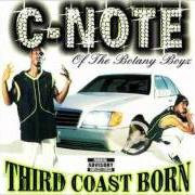 El texto musical DO YOU KNOW ME? de C-NOTE también está presente en el álbum Third coast born 2000 (2000)