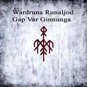 El texto musical HAGAL de WARDRUNA también está presente en el álbum Runaljod - gap var ginnunga (2009)