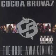 El texto musical BLACK TRUMP de COCOA BROVAZ también está presente en el álbum The rude awakening (1998)
