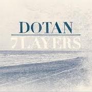 El texto musical HUNGRY de DOTAN también está presente en el álbum 7 layers (2014)