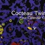 El texto musical MY TRUTH de COCTEAU TWINS también está presente en el álbum Four-calendar café (1993)