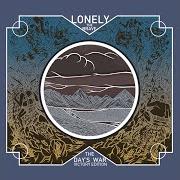 El texto musical CALL OF HORSES de LONELY THE BRAVE también está presente en el álbum The day's war (2014)