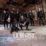 El texto musical ME VUELVO LOCO de LA BERISO también está presente en el álbum El último que apague la luz (2021)