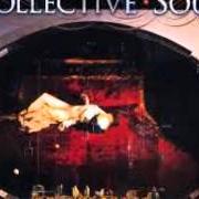 El texto musical FORGIVENESS de COLLECTIVE SOUL también está presente en el álbum Disciplined breakdown (1997)