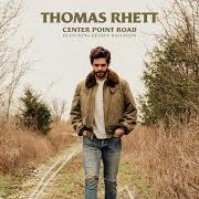 El texto musical UP de THOMAS RHETT también está presente en el álbum Center point road (2019)