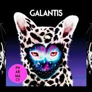 El texto musical YOU de GALANTIS también está presente en el álbum Pharmacy (2015)