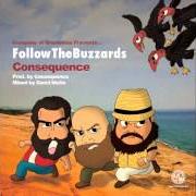 El texto musical BOTTLE GIRLS de CONSEQUENCE también está presente en el álbum Follow the buzzards (2014)