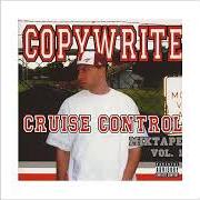 El texto musical WORDS FROM GRACE de COPYWRITE también está presente en el álbum Cruise control: mixtape vol. 1 (2004)