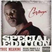 El texto musical THE TRUE MEANING de CORMEGA también está presente en el álbum The true meaning (2002)