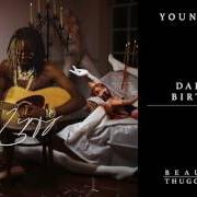El texto musical DADDY'S BIRTHDAY de YOUNG THUG también está presente en el álbum Beautiful thugger girls (2017)