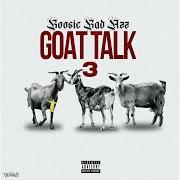 El texto musical HAUNTED HOUSE de BOOSIE BADAZZ también está presente en el álbum Goat talk 3 (2021)