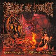 El texto musical FUNERAL IN CARPATHIA (BE QUICK OR BE DEAD VERSION) de CRADLE OF FILTH también está presente en el álbum Lovecraft and witch hearts (2002)