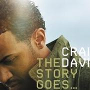 El texto musical ONE LAST DANCE de CRAIG DAVID también está presente en el álbum The story goes (2005)