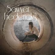 El texto musical THIS FIRE de SAWYER FREDERICKS también está presente en el álbum A good storm (2016)