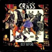 El texto musical DON'T GET CAUGHT de CRASS también está presente en el álbum Best before (1986)