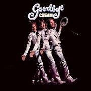El texto musical BADGE de CREAM también está presente en el álbum Goodbye (1969)