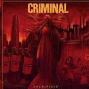 El texto musical SISTEMA CRIMINAL de CRIMINAL también está presente en el álbum Sacrificio (2021)