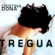 El texto musical TREGUA de CRISTINA DONÀ también está presente en el álbum Tregua