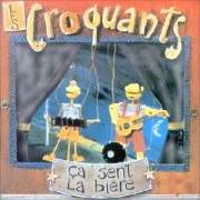El texto musical ACCORDÉON de CROQUANTS también está presente en el álbum Ça sent la bière (2001)