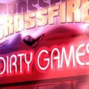 El texto musical ROCK IT de CROSSFIRE también está presente en el álbum Dirty games (2007)