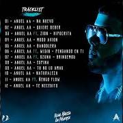 El texto musical NA' NUEVO de ANUEL AA también está presente en el álbum Real hasta la muerte (2018)