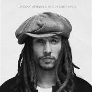 El texto musical SHE'S ON MY MIND de JP COOPER también está presente en el álbum Raised under grey skies (2017)