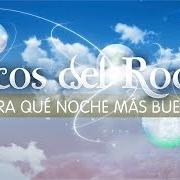 El texto musical MIRA QUÉ NOCHE MÁS BUENA de ECOS DEL ROCÍO también está presente en el álbum Mira que noche mas buena (2014)