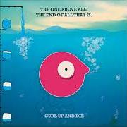 El texto musical BLACK OUT de CURL UP AND DIE también está presente en el álbum The one of above all, the end of all that is (2005)