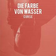 El texto musical BEI MIR de CURSE también está presente en el álbum Die farbe von wasser (2018)