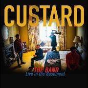 El texto musical APARTMENT de CUSTARD también está presente en el álbum The band (live in the basement) (2018)