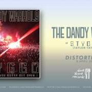 El texto musical ALL THE GIRLS IN LONDON de THE DANDY WARHOLS también está presente en el álbum Distortland (2016)