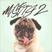 El texto musical THE MISFIT GENERATION de SOCIAL CLUB MISFITS también está presente en el álbum The misfit generation (2016)
