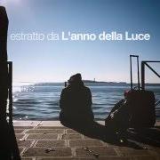 El texto musical FACCIAMO FINTA de LUSTRO también está presente en el álbum L'anno della luce (2016)