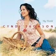 El texto musical I'LL BE SEEING YOU de CYNDI THOMSON también está presente en el álbum My world (2001)