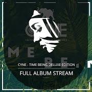 El texto musical OUTRO de CYNE también está presente en el álbum Time being (2003)
