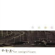 I is for insignificant