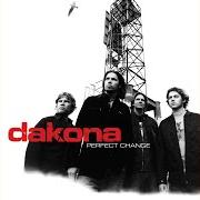 El texto musical WAITING de DAKONA también está presente en el álbum Perfect change (2003)