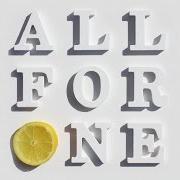 El texto musical ALL FOR ONE de THE STONE ROSES también está presente en el álbum All for one (2016)