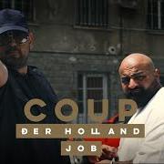El texto musical TRET DIE TÜR EIN de COUP también está presente en el álbum Der holland job (2016)