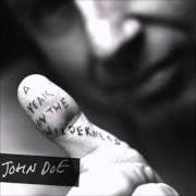 El texto musical A LITTLE MORE TIME de JOHN DOE también está presente en el álbum A year in the wilderness (2007)