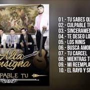 El texto musical TU CARCEL de ALTA CONSIGNA también está presente en el álbum Culpable tu (2016)