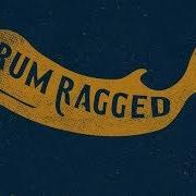 Rum ragged